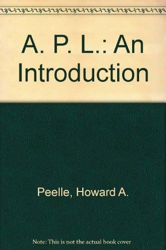 Apl: An Introduction