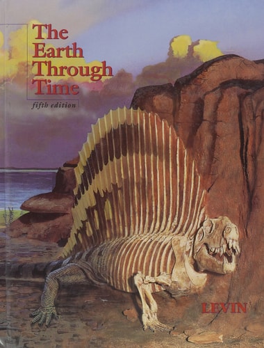 The Earth Through Time (Saunders golden sunburst series)