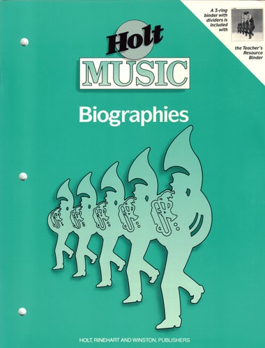 Holt Music Biographies: Teacher's Resource, Grade 6