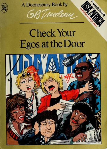 Check Your Egos At The Door - A Doonesbury Book