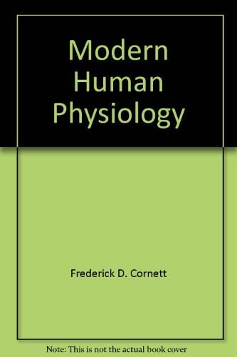 Modern Human Physiology