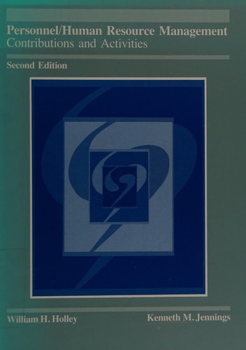 Personnel/human resource management: Contributions and activities (Dryden Press series in management)