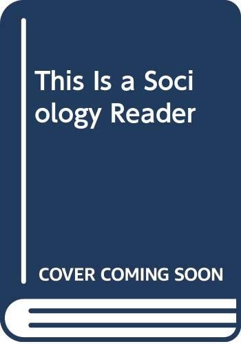 This Is a Sociology Reader
