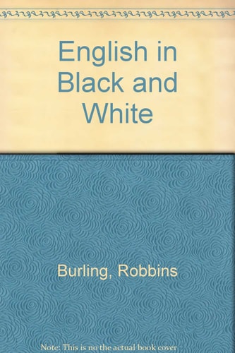 English in Black and White