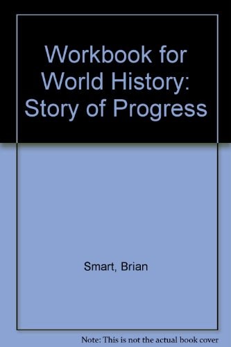 Workbook for World History: Story of Progress