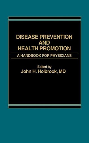 Disease prevention and health promotion: A handbook for physicians