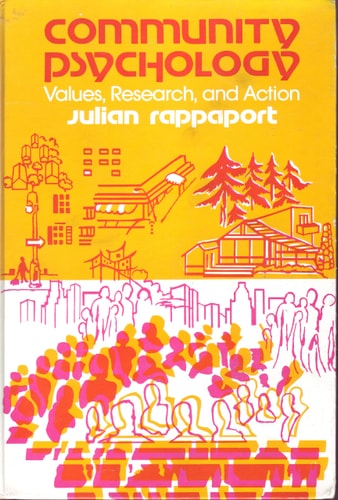 Community Psychology: Values, Research, and Action