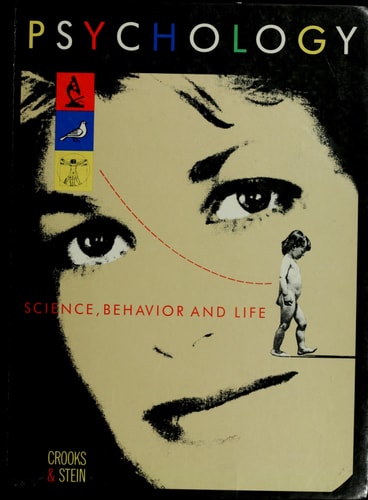 Psychology: Science, Behavior, and Life