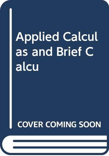Applied Calculas and Brief Calcu