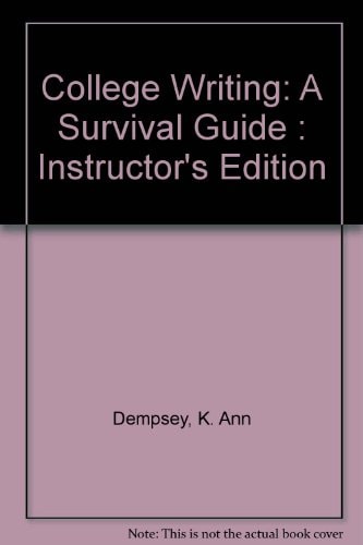 College Writing: A Survival Guide