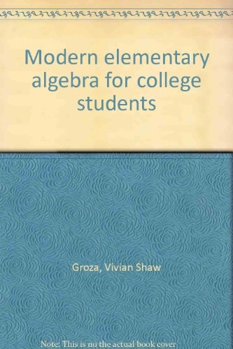 Modern elementary algebra for college students