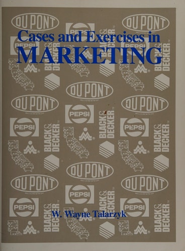 Cases and Exercises in Marketing