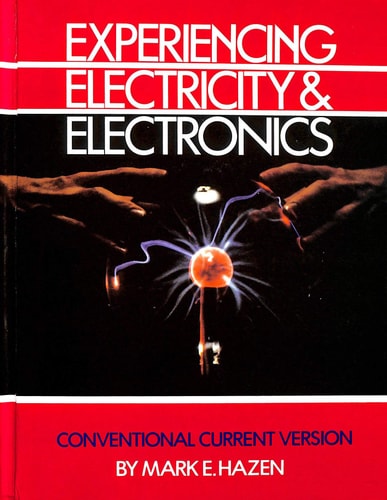 Experiencing Electricity and Electronics, Conventional Current Version