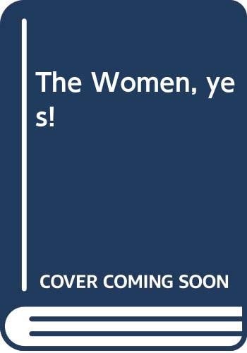 The Women, yes!