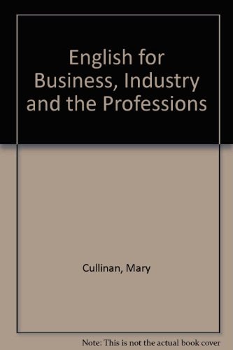 Business English for Industry and the Professions