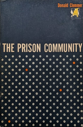 The Prison Community