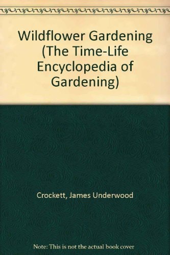 Wildflower Gardening