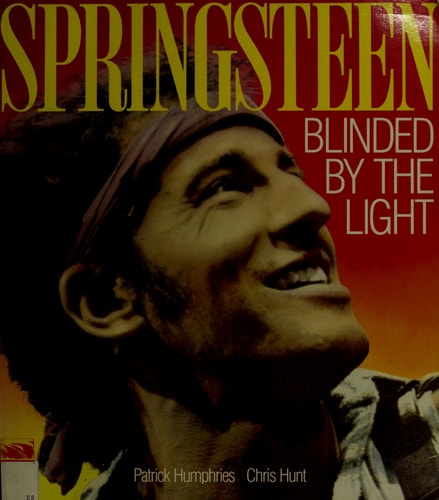 Bruce Springsteen: Blinded by the Light