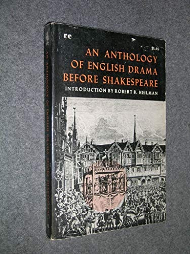 An Anthology of English Drama Before Shakespeare