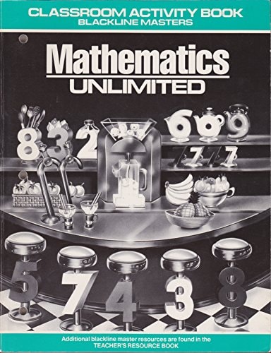 Mathematics Unlimited: Classroom Activity Book, Grade 4