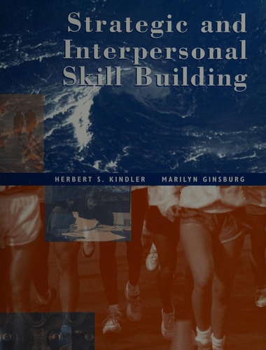 Strategic & Interpersonal Skill Building