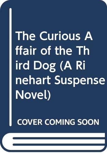 The Curious Affair of the Third Dog
