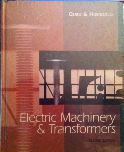 Electric Machinery and Transformers