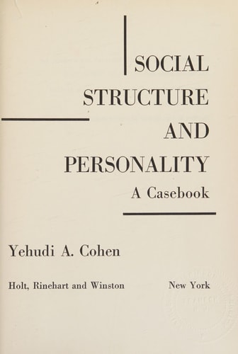 Social Structure and Personality: Casebook