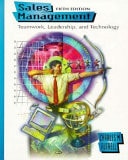 Sales Management: Teamwork, Leadership and Technology