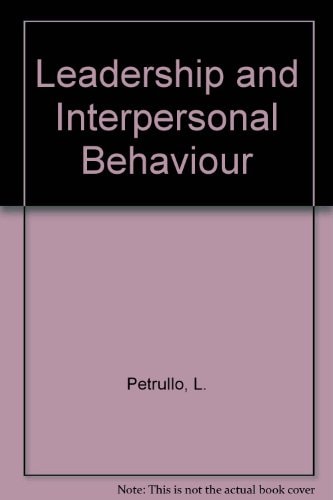 Leadership and Interpersonal Behaviour