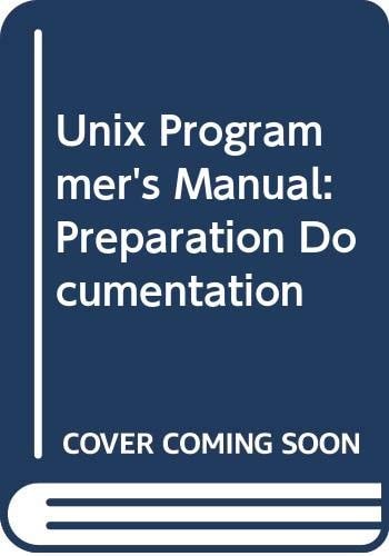 Unix Programmer's Manual: Preparation Documentation