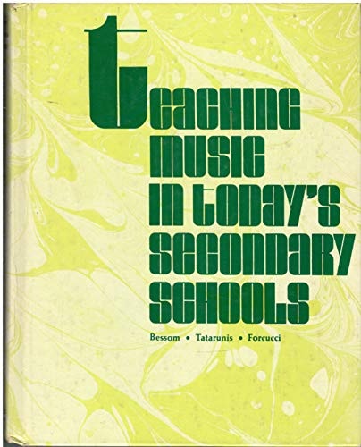 Teaching Music in Today's Secondary Schools