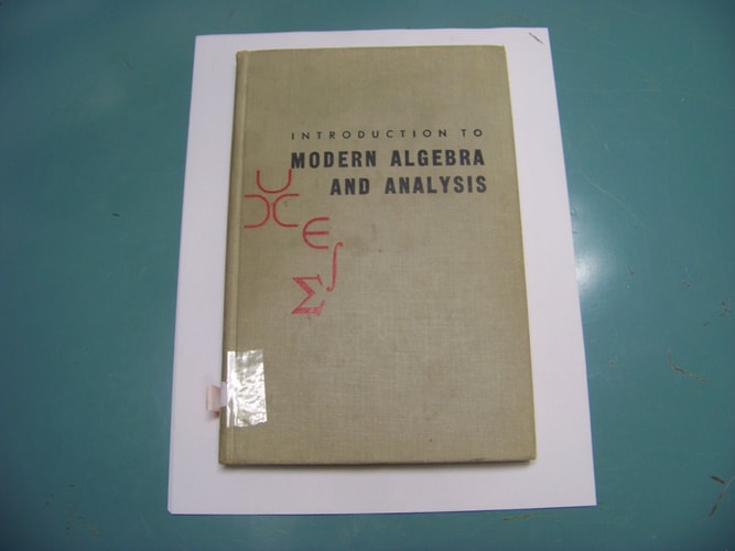 Introduction to Modern Algebra and Analysis
