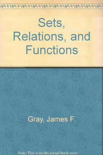 Sets, Relations, and Functions: A Programmed Unit in Modern Mathematics