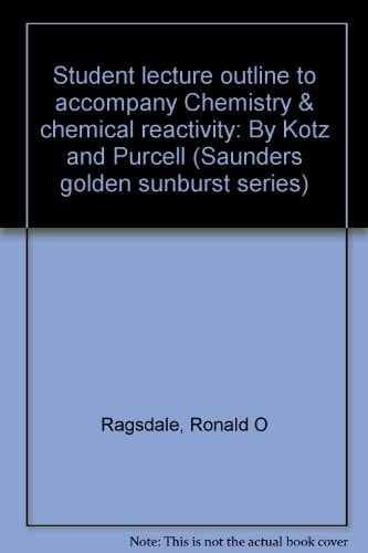 Student Lecture Outline to Accompany Chemistry & Chemical Reactivity