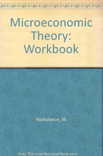 Microeconomic Theory: Basic Principles and Extensions