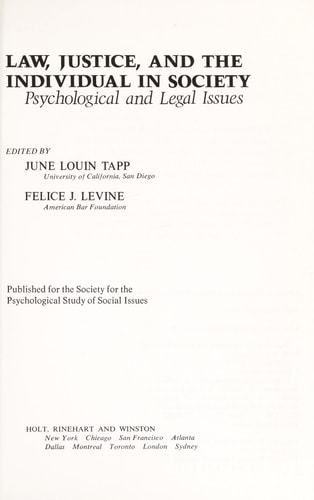 Law, Justice, and the Individual in Society: Psychological and Legal Issues