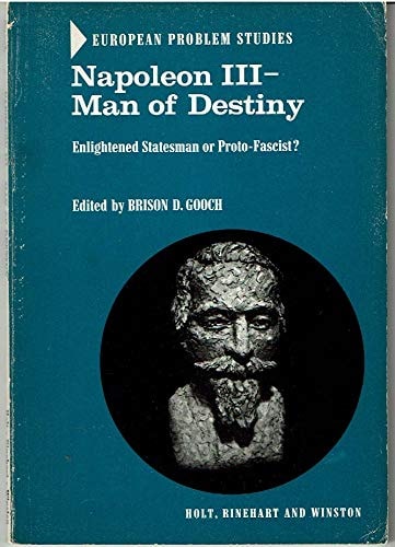 Napoleon III: Man of Destiny