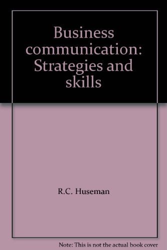 Business Communication: Strategies and Skills