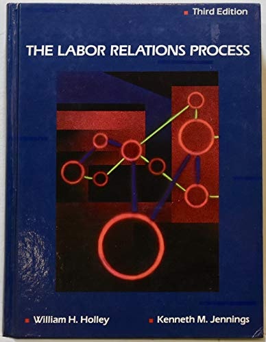 The Labor Relations Process