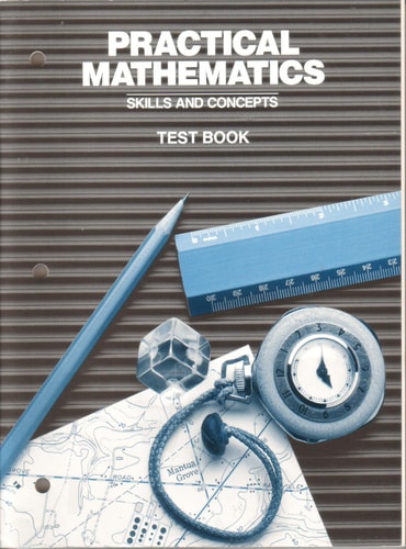 Practical Mathematics: Skills and Concepts Test Book