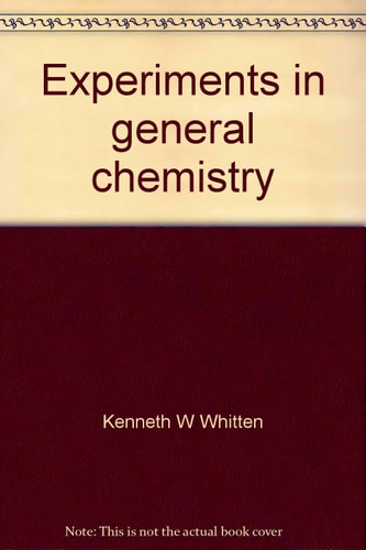 Experiments in General Chemistry