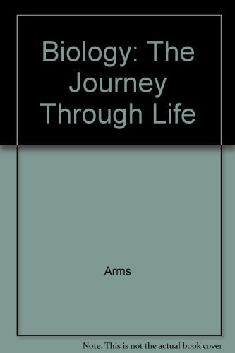 Biology: The Journey Through Life