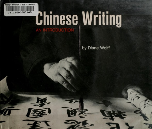Chinese Writing: An Introduction