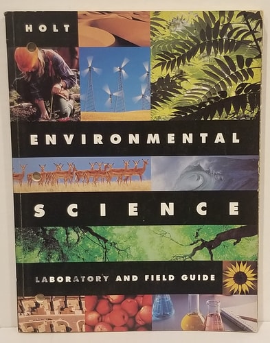 Holt Environmental Science: Lab & Field Guide