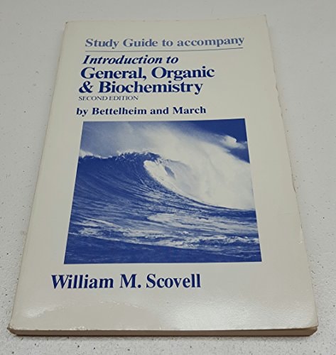 Study Guide to Accompany Introduction to General, Organic & Biochemistry