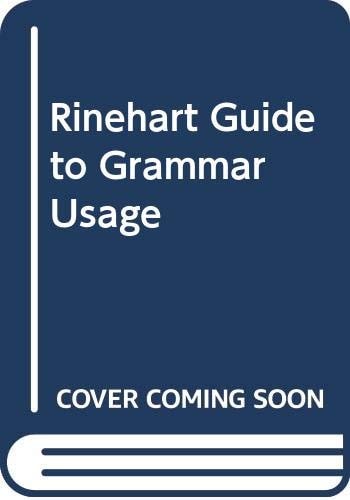 The Rinehart Guide to Grammar and Usage