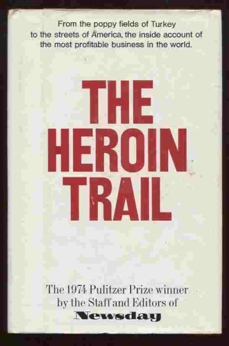 The Heroin Trail