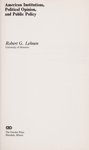 American Institutions, Political Opinion, and Public Policy