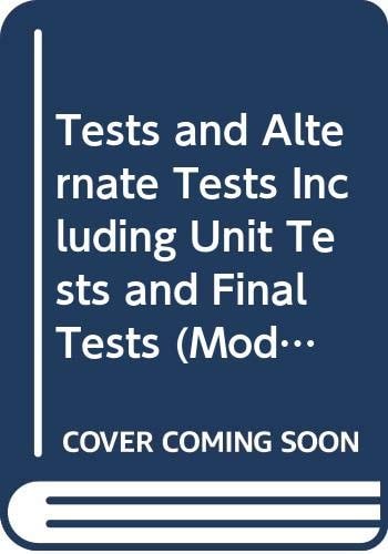 Tests and Alternate Tests Including Unit Tests and Final Tests: Modern Biology